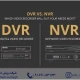 DVR در برابر NVR- بخش دوم